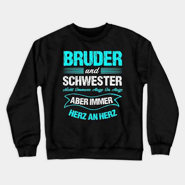 Bruder und Schwester Herz an Herz Crewneck Sweatshirt by HBfunshirts